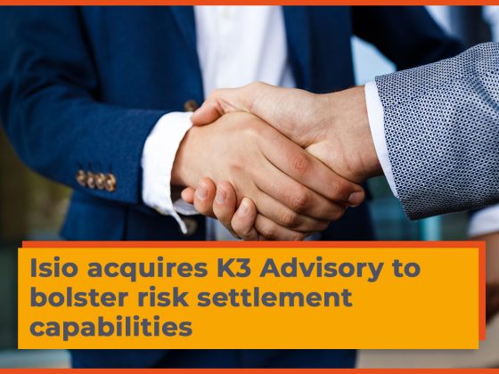 Isio acquires K3 Advisory to bolster risk settlement capabilities