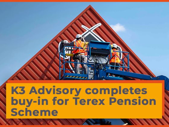 K3 Advisory completes buy-in for Terex Pension Scheme